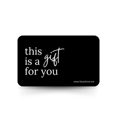 Faceshine Gift Card